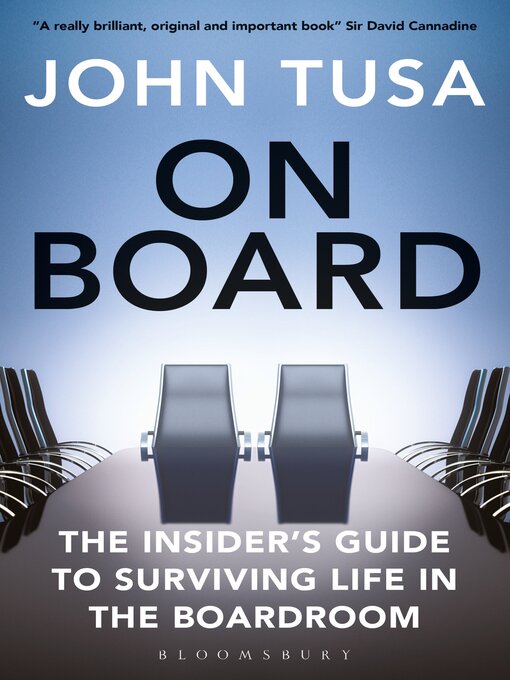 Title details for On Board by John Tusa - Available